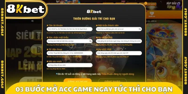 03 bước mở acc game ngay tức thì cho bạn