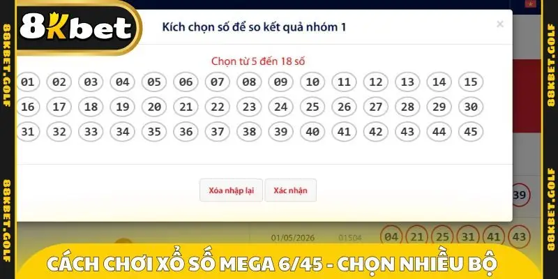 Cách chơi xổ số mega 6/45 - Chọn nhiều bộ