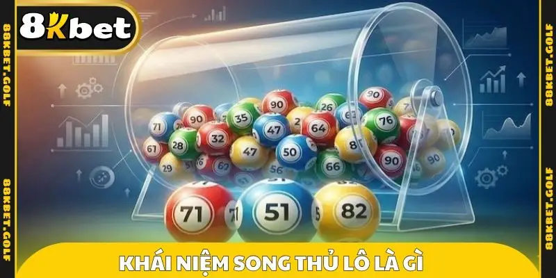 Khái niệm song thủ lô là gì
