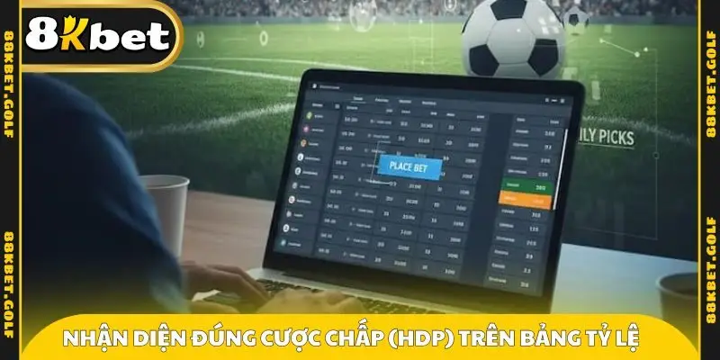 Nhận diện đúng cược chấp (HDP) trên bảng tỷ lệ