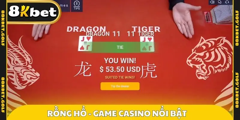 Rồng hổ - Game casino nổi bật